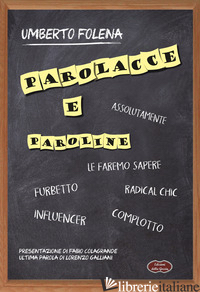 PAROLACCE E PAROLINE - FOLENA UMBERTO