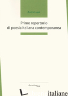 PRIMO REPERTORIO DI POESIA ITALIANA CONTEMPORANEA. PREMIO «ARCIPELAGO ITACA». 2ª - 