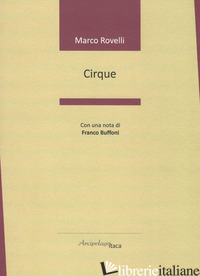 CIRQUE - ROVELLI MARCO