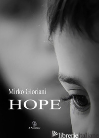 HOPE - GLORIANI MIRKO