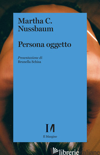 PERSONA OGGETTO - NUSSBAUM MARTHA C.; MAZZEO R. (CUR.)