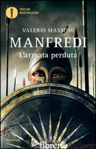 ARMATA PERDUTA (L') - MANFREDI VALERIO MASSIMO