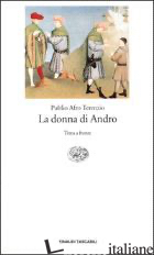 DONNA DI ANDRO (LA) - TERENZIO P. AFRO; BETA S. (CUR.)