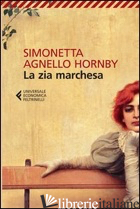 ZIA MARCHESA (LA) - AGNELLO HORNBY SIMONETTA