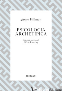 PSICOLOGIA ARCHETIPICA - HILLMAN JAMES