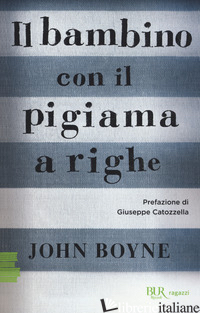 BAMBINO CON IL PIGIAMA A RIGHE (IL) - BOYNE JOHN