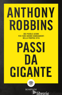 PASSI DA GIGANTE - ROBBINS ANTHONY
