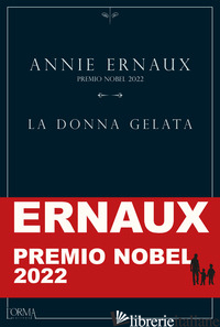 DONNA GELATA (LA) - ERNAUX ANNIE