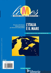 LIMES. RIVISTA ITALIANA DI GEOPOLITICA (2020). VOL. 10: L' ITALIA E' IL MARE - 