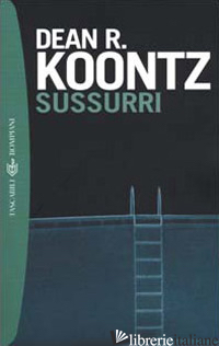 SUSSURRI - KOONTZ DEAN R.