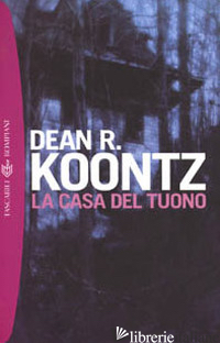 CASA DEL TUONO (LA) - KOONTZ DEAN R.