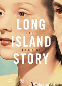 LONG ISLAND STORY - GEKOSKI RICK