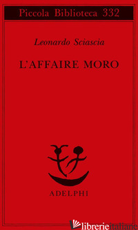 AFFAIRE MORO (L') - SCIASCIA LEONARDO
