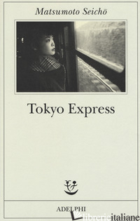 TOKYO EXPRESS - MATSUMOTO SEICHO
