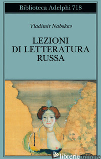LEZIONI DI LETTERATURA RUSSA - NABOKOV VLADIMIR; DE LOTTO C. (CUR.); ZINATO S. (CUR.)