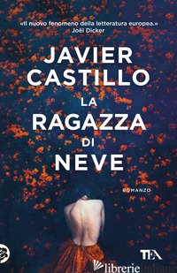 RAGAZZA DI NEVE (LA) - CASTILLO JAVIER