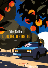 DIO DELLO STRETTO (IL) - GALLICO VINS