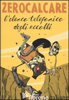 ELENCO TELEFONICO DEGLI ACCOLLI (L') - ZEROCALCARE