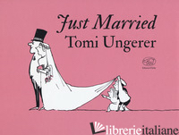 JUST MARRIED - UNGERER TOMI