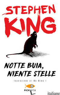 NOTTE BUIA, NIENTE STELLE - KING STEPHEN