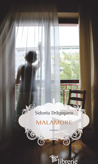 MALAMORE - DRAGUSANU SIDONIA