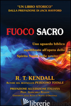 FUOCO SACRO - KENDALL R. T.