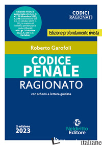 CODICE PENALE RAGIONATO. AGGIORNATO ALLA RIFORMA CARTABIA - GAROFOLI ROBERTO; DELLA RAGIONE L. (CUR.)