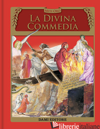 DIVINA COMMEDIA (LA) - ALIGHIERI DANTE; SELVA P. (CUR.)