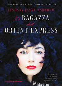 RAGAZZA DELL'ORIENT EXPRESS (LA) - ASHFORD LINDSAY JAYNE