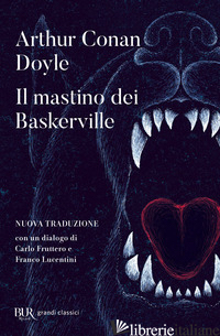 MASTINO DEI BASKERVILLE (IL) -DOYLE ARTHUR CONAN