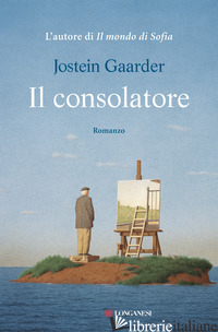 CONSOLATORE (IL) -GAARDER JOSTEIN