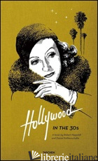 HOLLYWOOD IN THE 30S - KOTHENSCHULTE DANIEL