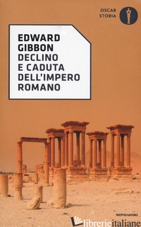 DECLINO E CADUTA DELL'IMPERO ROMANO - GIBBON EDWARD; SAUNDERS D. A. (CUR.)