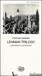 LEHMAN TRILOGY - MASSINI STEFANO