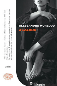 AZZARDO - MUREDDU ALESSANDRA