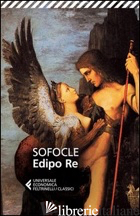 EDIPO RE. TESTO GRECO A FRONTE - SOFOCLE; CORREALE L. (CUR.)