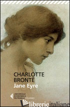 JANE EYRE - BRONTE CHARLOTTE; SACCHINI S. (CUR.)