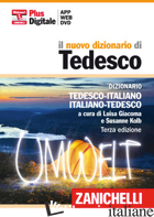 NUOVO DIZIONARIO DI TEDESCO. DIZIONARIO TEDESCO-ITALIANO, ITALIANO-TEDESCO. DVD- - GIACOMA L. (CUR.); KOLB S. (CUR.)