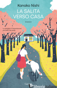 SALITA VERSO CASA (LA) - NISHI KANAKO