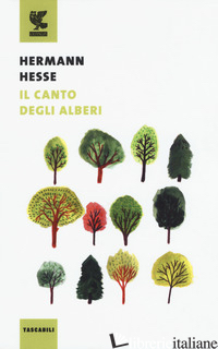 CANTO DEGLI ALBERI (IL) - HESSE HERMANN