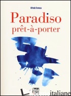 PARADISO PRET-A-PORTER - FORMOSA ALFREDO