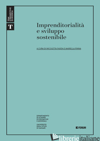 IMPRENDITORIALITA' E SVILUPPO SOSTENIBILE - FADDA N. (CUR.); PINNA M. (CUR.)