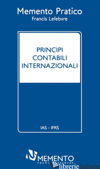 PRINCIPI CONTABILI INTERNAZIONALI 2018 - MEMENTO