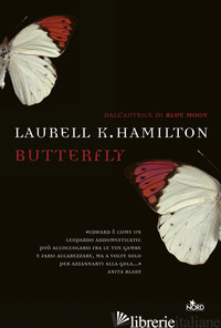 BUTTERFLY - HAMILTON LAURELL K.