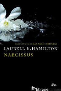 NARCISSUS - HAMILTON LAURELL K.
