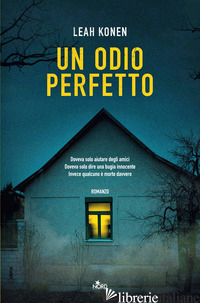 ODIO PERFETTO (UN) - KONEN LEAH