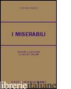 MISERABILI (I) - HUGO VICTOR; MENETTI A. (CUR.)