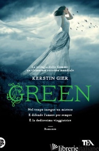 GREEN. LA TRILOGIA DELLE GEMME - GIER KERSTIN