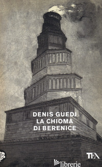 CHIOMA DI BERENICE (LA) - GUEDJ DENIS