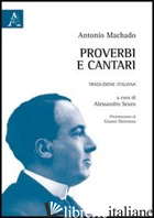 PROVERBI E CANTARI - MACHADO ANTONIO